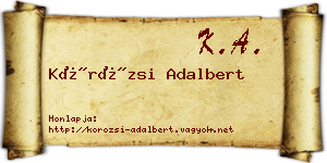 Körözsi Adalbert névjegykártya